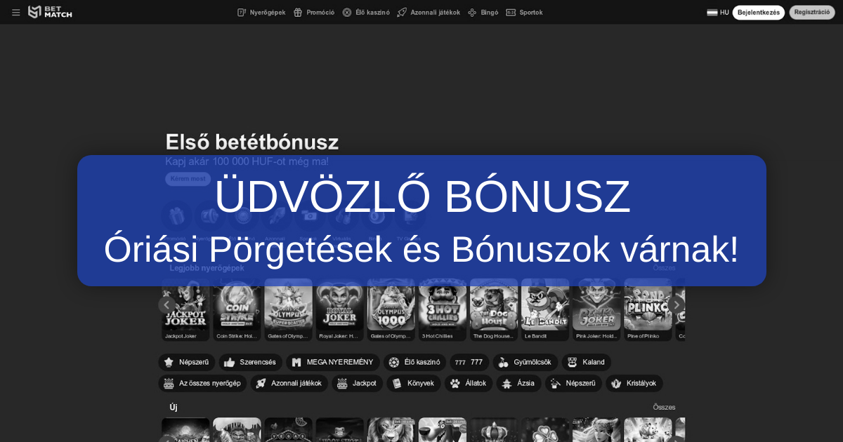 BetMatch Casino Magyarország